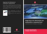 Seguranca da informacao em matematica computacional