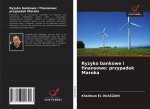 Ryzyko bankowe i finansowe