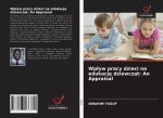 Wplyw pracy dzieci na edukację dziewcząt