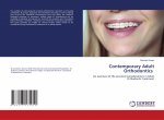 Contemporary Adult Orthodontics