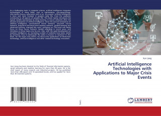 Artificial Intelligence Technologies with Applications to Major Crisis Events