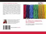 Impacto Ambiental de la Moda