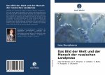 Bild der Welt und der Mensch der russischen Landprosa