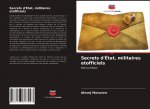 Secrets d'Etat, militaires etofficiels