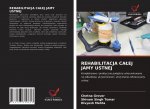 Rehabilitacja Calej Jamy Ustnej