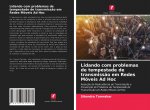Lidando com problemas de tempestade de transmissao em Redes Moveis Ad Hoc