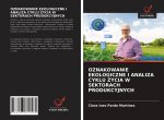Oznakowanie Ekologiczne I Analiza Cyklu Życia W Sektorach Produkcyjnych
