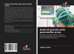 Scale di gravita nella pancreatite acuta