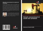 Metodi convenzionali di studio del serbatoio