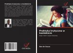 Praktyka krytyczna w kontekście