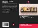 Obesidade e a Patologia Respiratoria