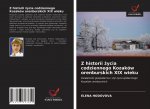 Z historii życia codziennego Kozakow orenburskich XIX wieku