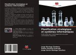 Planification strategique et systemes informatiques