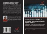 Zarządzanie wiedzą w rozwoju oprogramowania open source