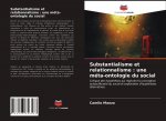 Substantialisme et relationnalisme