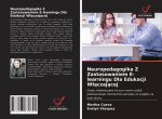 Neuropedagogika Z Zastosowaniem E-learningu Dla Edukacji Wlączającej