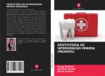 Dentisteria de Intervencao Minima (Meados)