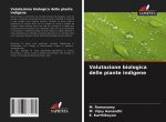 Valutazione biologica delle piante indigene