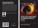 Profil Psychologiczny Studentow Medycyny Na Uniwersytecie W Cusco