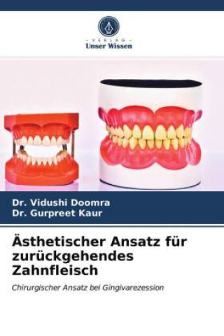 AEsthetischer Ansatz fur zuruckgehendes Zahnfleisch