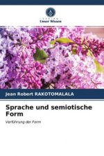 Sprache und semiotische Form