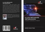 crisi dell'autorita nell'educazione