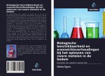 Biologische beschikbaarheid en evenwichtsverhoudingen bij het oplossen van zware metalen in de bodem