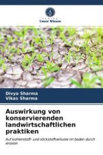 Auswirkung von konservierenden landwirtschaftlichen praktiken