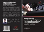 Niskokosztowy wbudowany inteligentny system zabezpieczenia samochodu i kontroli przed kradzie??