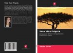 Uma Vida Própria