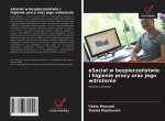 eSocial w bezpiecze?stwie i higienie pracy oraz jego wdro?enie