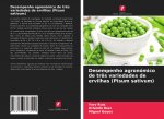 Desempenho agronómico de tr?s variedades de ervilhas (Pisum sativum)