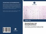Auswertung von Komplikationen