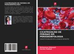 CICATRIZAÇ?O DE FERIDAS EM PERIODONTOLOGIA