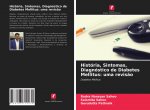 História, Sintomas, Diagnóstico de Diabetes Mellitus: uma revis?o