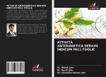 ATTIVIT? ANTIDIABETICA NERIUM INDICUM MILL FOGLIE