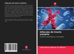 Infecç?o do tracto urinário