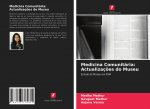Medicina Comunitária: Actualizaç?es do Museu