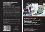 Rozmieszczenie przestrzenne i czynniki zwi?zane z niezaspokojonym zapotrzebowaniem na FP