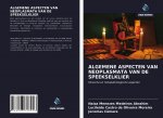 ALGEMENE ASPECTEN VAN NEOPLASMATA VAN DE SPEEKSELKLIER