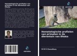 Hematologische profielen van primaten in de dierentuin van Dhaka