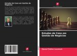Estudos de Caso em Gest?o de Negócios