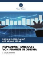 REPRODUKTIONSRATE VON FRAUEN IN ODISHA