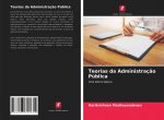 Teorias da Administraç?o Pública