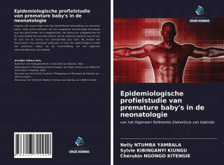 Epidemiologische profielstudie van premature baby's in de neonatologie