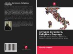 Atitudes de Género, Religi?o e Emprego