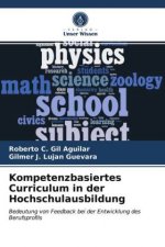 Kompetenzbasiertes Curriculum in der Hochschulausbildung