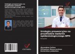 Urologia prewencyjna na przyk?adzie badania epidemiologicznego BPH