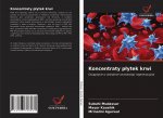 Koncentraty p?ytek krwi