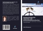 Epidemiologische aspecten van pneumokokkeninfecties